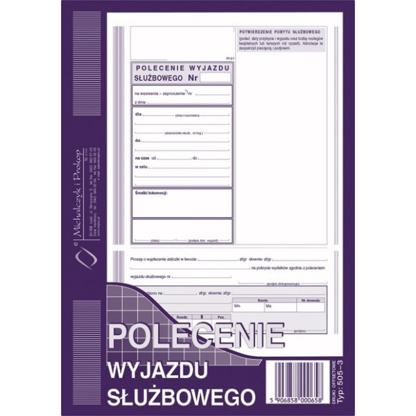 Polecenia wyjazdu służbowego Michalczyk i Prokop 505-3 40 kartek